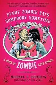 Every-Zombie-Eats-Somebody-Sometime-Spradlin-Michael-P-9780062011824