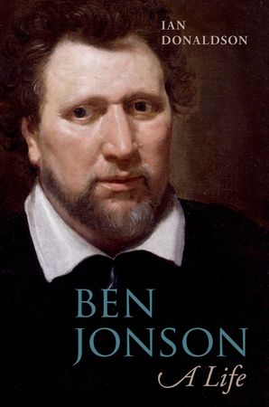 Theater Books: Ben Jonson, A Life, by Ian Donaldson